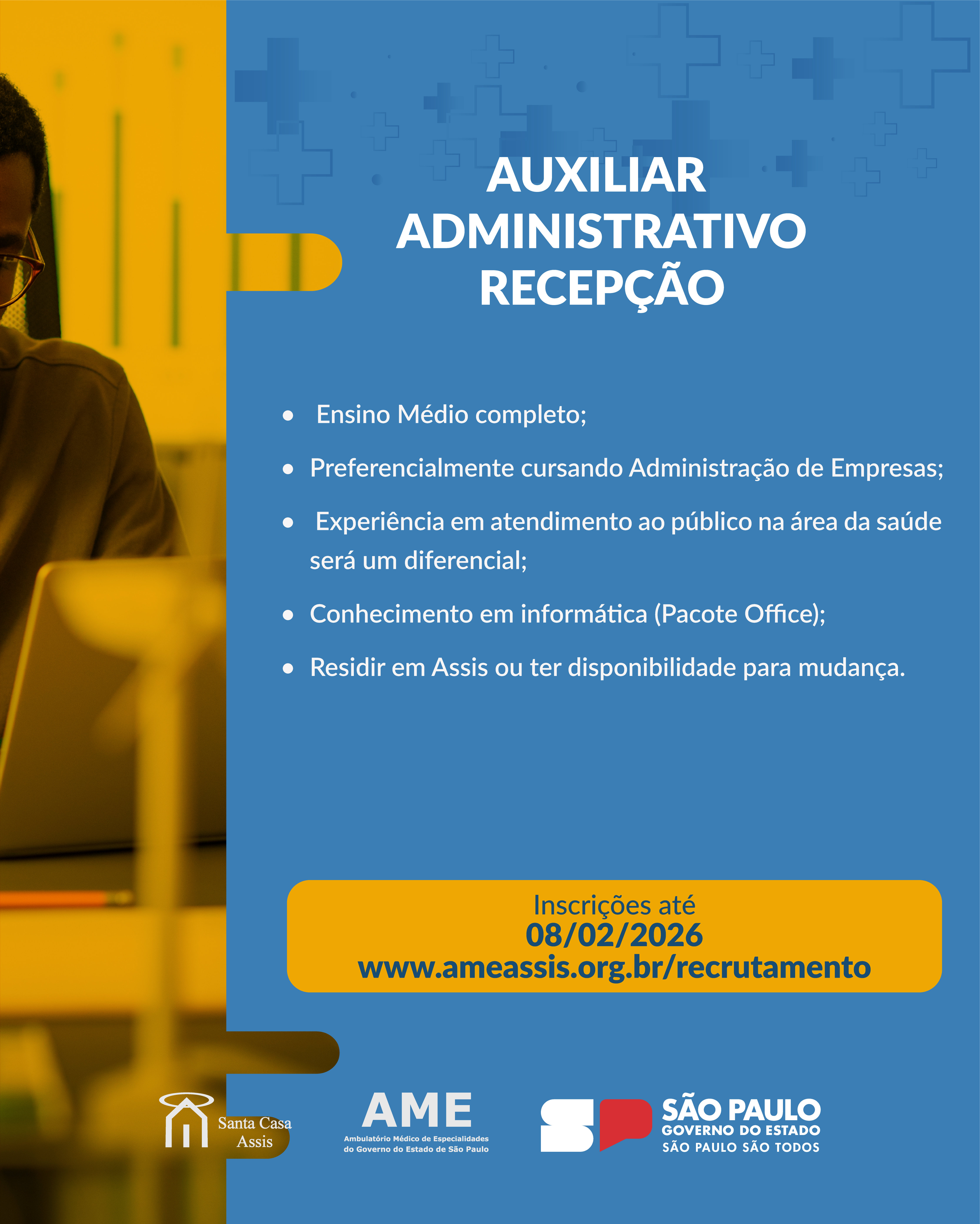 OPORTUNIDADE - AUXILIAR ADMINISTRATIVO - RECEPÇÃO